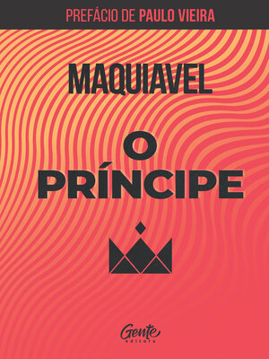 cover image of O príncipe, com prefácio de Paulo Vieira
